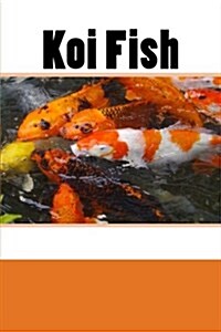 Koi Fish (Journal / Notebook) (Paperback)