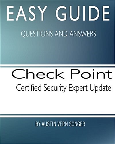 Easy Guide: Check Point Security Administration [Ngx II] (Paperback)