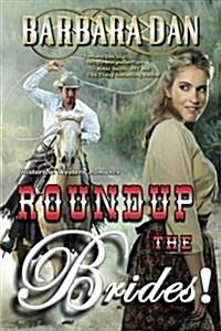 Roundup the Brides! (Paperback)