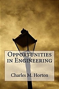 Opportunities in Engineering (Paperback)