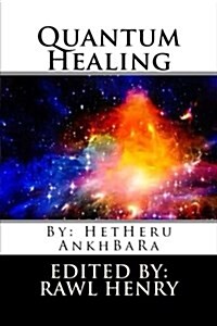 Quantum Healing (Paperback)