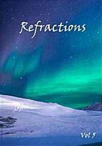 Refractions Vol 5 (Paperback)