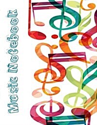 Music Notebooks: 8.5 X 11, 125 Pages (Paperback)