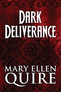 Dark Deliverance (Paperback)