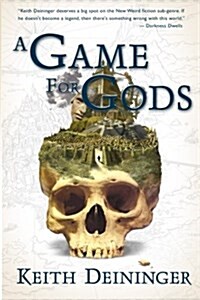 A Game for Gods (Paperback)