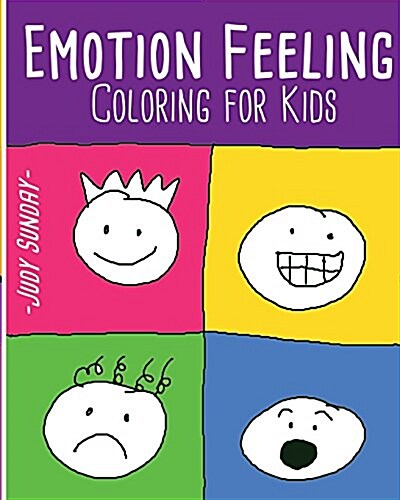 Emotion Feeling Coloring Book for Kids: Fun Activity: Kids Activity Book (Paperback)