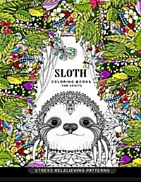 Sloth Coloring Book for Adults: (Animal Coloring Books for Adults) (Paperback)