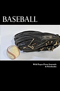 Baseball: 150 Page Lined Notebook (Paperback)