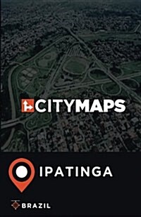 City Maps Ipatinga Brazil (Paperback)