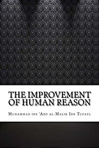 The Improvement of Human Reason (Paperback)