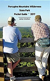 Porcupine Mountains Wilderness State Park Pocket Guide 2017 (Paperback)