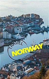Travel Norway: Blank Trip Planner & Organizer (Paperback)