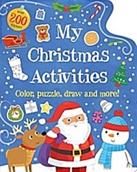 My Christmas Activities: Colour, Puzzle, Draw and More! (Paperback)