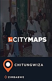 City Maps Chitungwiza Zimbabwe (Paperback)