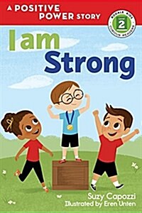 [중고] I Am Strong: A Positive Power Story (Paperback)