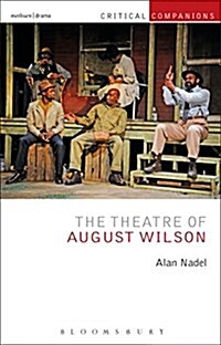 The Theatre of August Wilson (Hardcover)