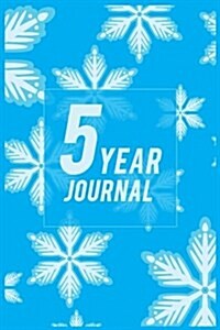 5 Year Journal: 5 Years of Memories, Blank Date No Month (Paperback)