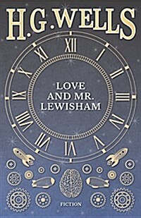 Love and Mr. Lewisham (Paperback)