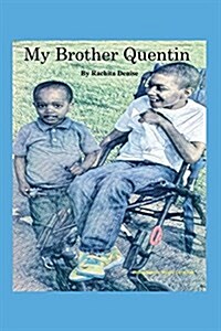 My Brother Quentin (Paperback)