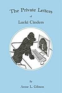 The Private Letters of Lucki Cinders (Paperback)