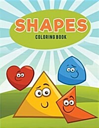 Shapes Coloring Book (Paperback)