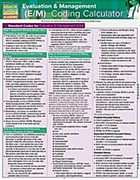 Evaluation & Management (E&m) Coding Calculator: Quickstudy Laminated Reference Guide (Loose Leaf, 2, Second Edition)