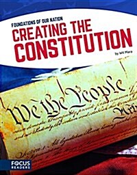 Creating the Constitution (Library Binding)