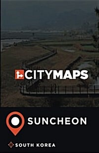 City Maps Suncheon South Korea (Paperback)