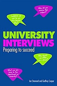 University Interviews : Top Answers & Insider Tips (Paperback)