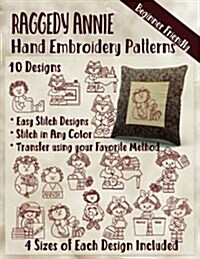 Raggedy Annie Hand Embroidery Patterns (Paperback)