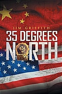 35 Degrees North (Paperback)