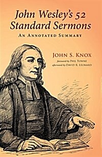 John Wesleys 52 Standard Sermons (Paperback)