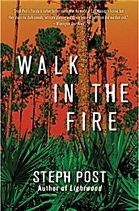 Walk in the Fire (Hardcover)