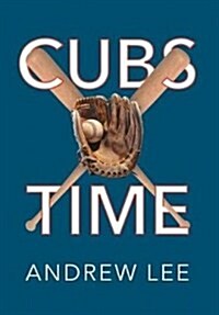 Cubs Time (Hardcover)