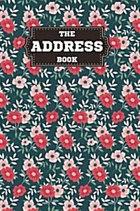 Address Book: Small Address Book 6 by 9 Alphabetical for Contacts, Birthday, Addresses, Phone Number, Email - Over 100 Pages Organiz (Paperback)