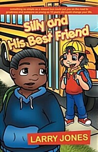 Silly and His Best Friend (Paperback)