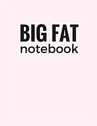 Big Fat Notebook (600 Pages): Lavender Blush, Extra Large Ruled Blank Notebook, Journal, Diary (8.5 X 11 Inches) (Paperback)