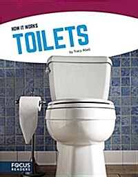 Toilets (Library Binding)