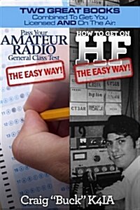 Pass Your General Class Test and Get on Hf - The Easy Way (Paperback)