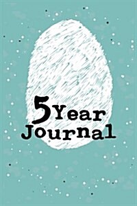 5 Years Journal: 5 Years of Memories, Blank Date No Month (Paperback)