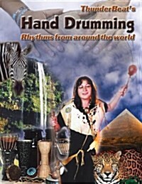 Hand Drumming: Rhythms from Around the World (Paperback)