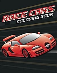 Race Cars; Easy Coloring Book for Boys Kids Toddler, Imagination Learning in School and Home: Kids Coloring Book Helping Brain Function, Creativity, a (Paperback)