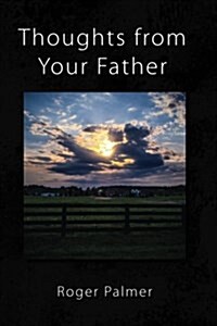 Thoughts from Your Father (Paperback)