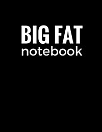 Big Fat Notebook (300 Pages): Black, Large Ruled Notebook, Journal, Diary (8.5 X 11 Inches) (Paperback)