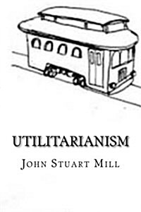 Utilitarianism (Paperback)
