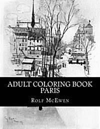 Adult Coloring Book - Paris (Paperback)