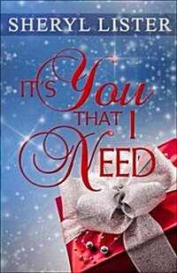Its You That I Need (Paperback)