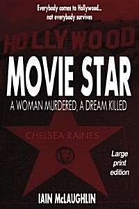 Movie Star: Large Print Edition (Paperback)