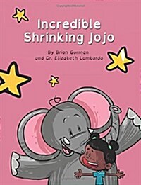 Incredible Shrinking Jojo (Paperback)