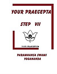 Your Praecepta: Step VII (Paperback)